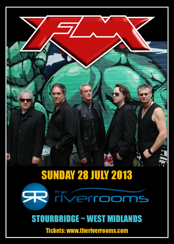 Poster: FM Live The River Rooms Stourbridge 28 July 2013