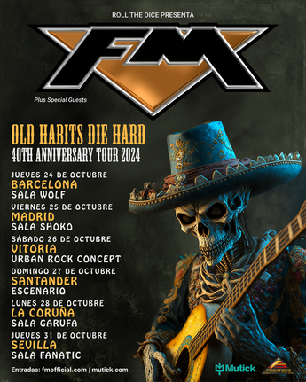 FM "Old Habits Die Hard" 40th Anniversary Tour 2024 - Spain October 2024 tour dates