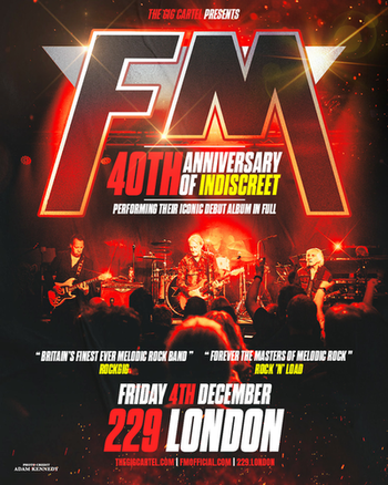 FM "Indiscreet" 40th Anniversary show poster - at London 229 on Friday 4 December 2026