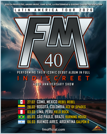FM "Indiscreet" 40th Anniversary Latin America tour poster - February / March 2026 - Mexico, Colombia, Peru, Brazil, Argentina 